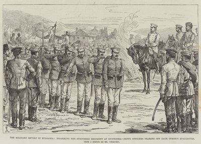 La Revuelta Militar en Bulgaria, desarmando al Regimiento Stroumski en Kustendil, Suboficiales arrancándose las Charreteras de Johann Nepomuk Schonberg